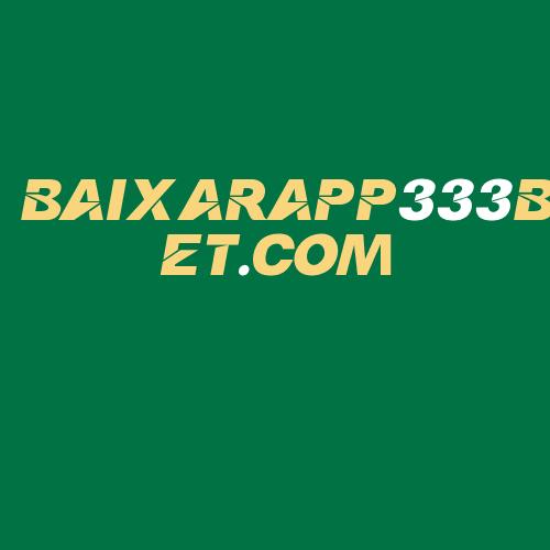 Logo da BAIXARAPP333BET